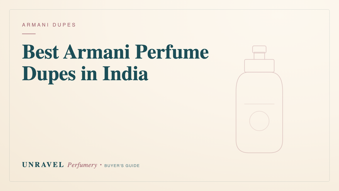 Best Armani Perfume Dupes in India (Acqua di Gio, Si, My Way & Stronger With You) — Unravel Perfumery