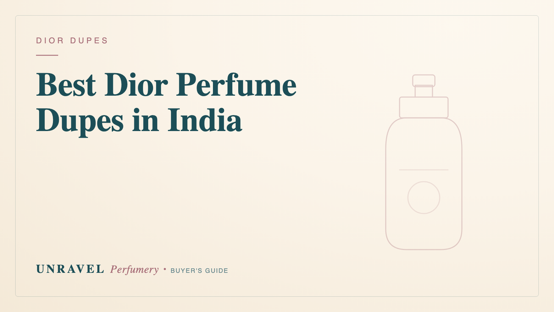Best Dior Perfume Dupes in India (Inspired Oils: Sauvage, Fahrenheit, Miss Dior & More) — Unravel Perfumery