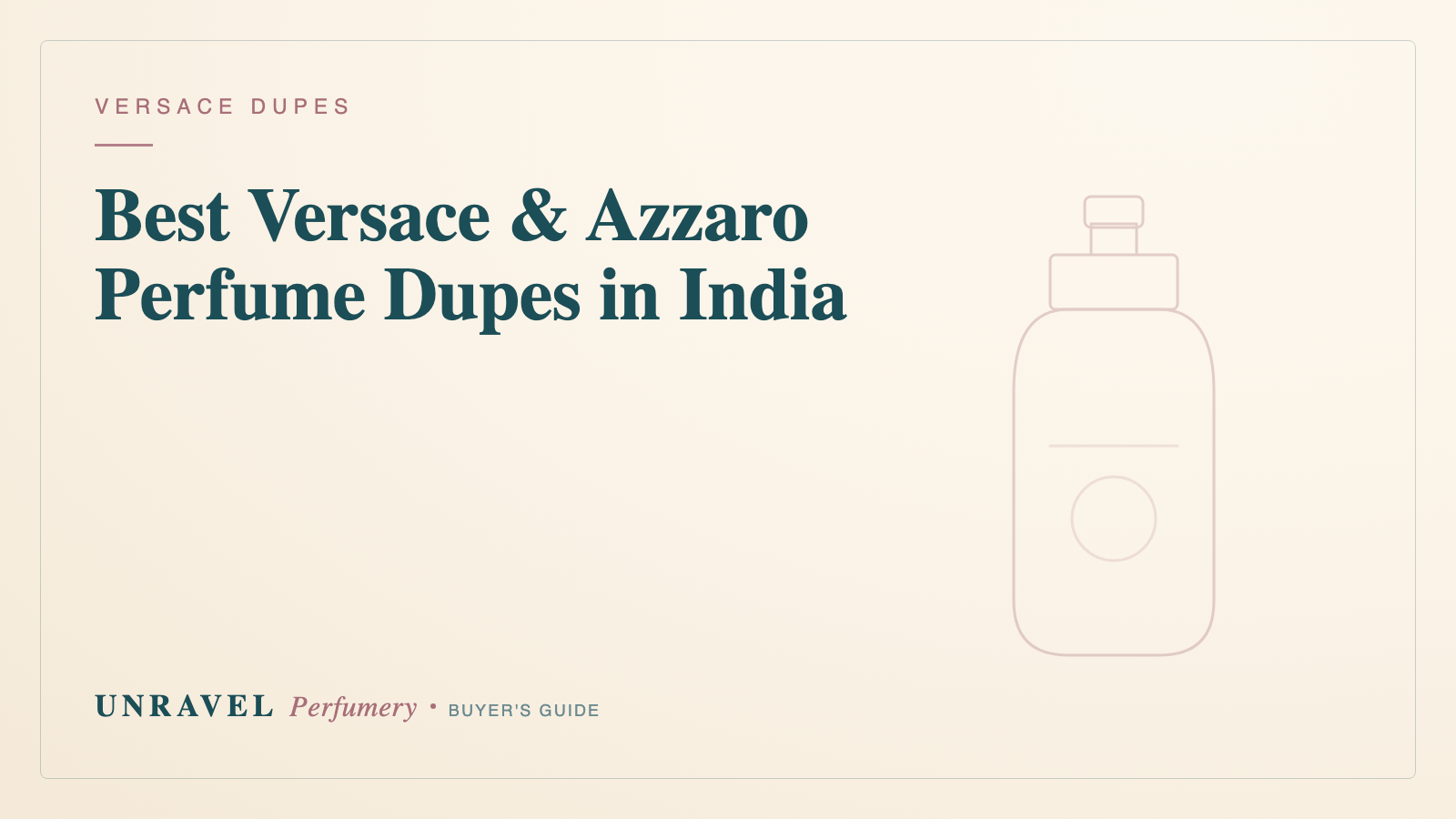 Versace & Azzaro-Inspired Perfume Oils: Closest Scent Profiles in India (2026)