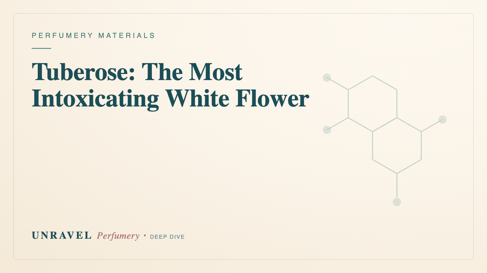 Tuberose: The Most Intoxicating White Flower